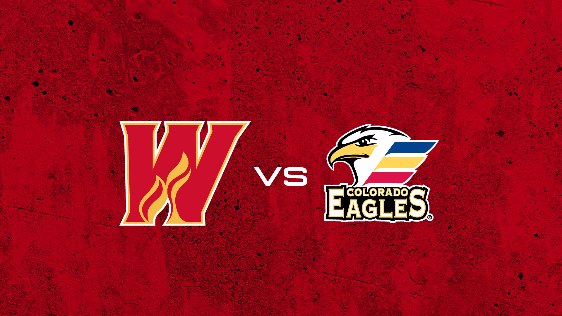 Calgary Wranglers vs Colorado Eagles